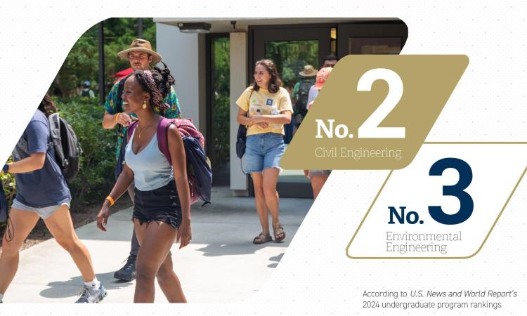 CEE students walking to class with text "No. 2 Civil Engineering, No. 3 Environmental Engineering, according to U.S. News and World Report 2024 rankings"