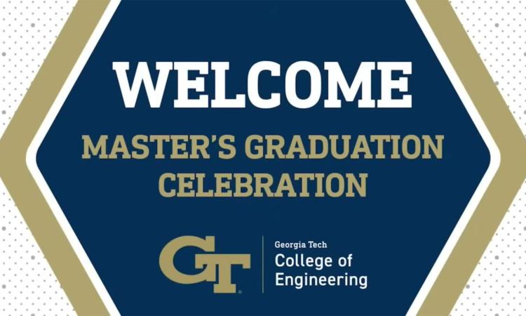 Livestream welcome screen that reads, "Welcome, Master's Graduation Celebration" with the College of Engineering logo.