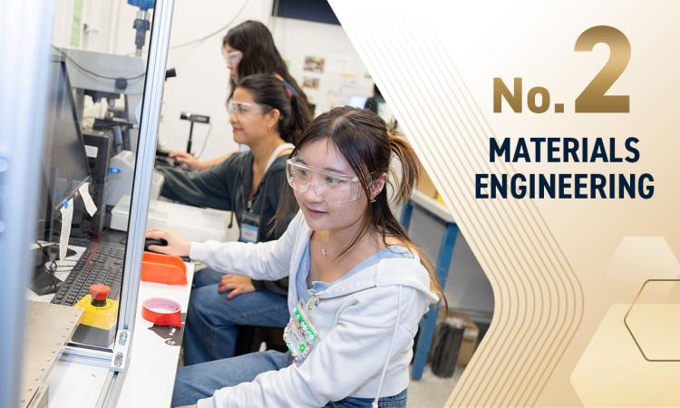 students working in a lab with text overlay "No. 2 Materials Engineering"