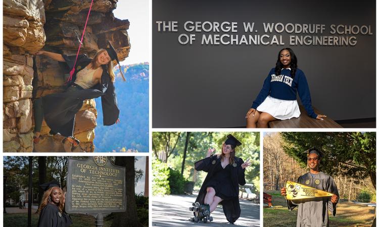 Photo collage: Mackenzie Sicard in her cap and gown climbing a rock cliff; Bijée Jackson in Georgia Tech sweatshirt in front a wall with "George W. Woodruff School of Mechanical Engineering; John Respert in cap and gown with a Georgia Tech pennant; Simrill Smith seated in cap and gown with roller skates and giving the peace sign; Mariah Washington in cap and gown with the Georgia Tech historical marker.