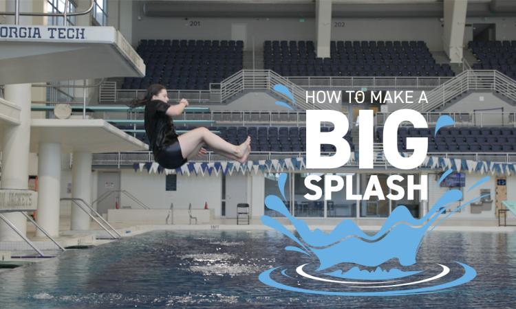 person jumping in a pool with text "How to Make a Big Splash"