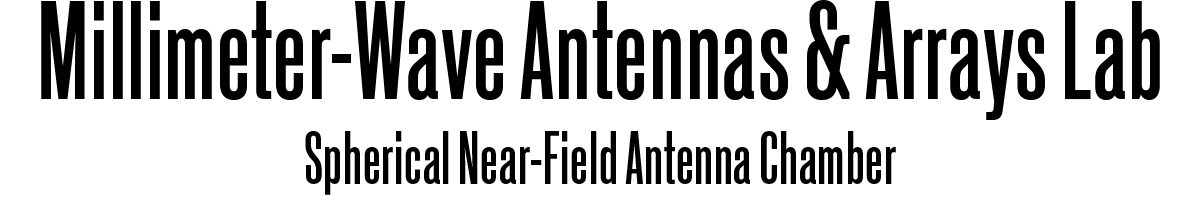 An H2 header with text "Millimeter Wave Antennas & Arrays Lab, Spherical Near-Field Antenna Chamber"